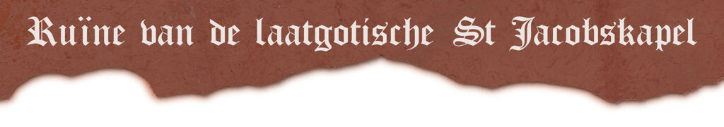 Ruïne Sint Jacobskapel header website oud vragender
